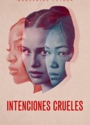 Intenciones Crueles