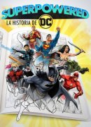 Superpowered: The DC Story