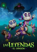 Las Leyendas: El Origen