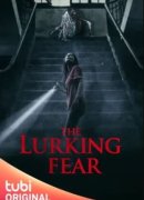 The Lurking Fear