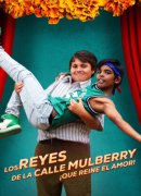 Los reyes de la calle Mulberry: ¡Que reine el amor!