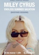 Miley Cyrus – Endless Summer Vacation (Backyard Sessions)