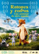 Ratones y zorros. Una amistad de otro mundo