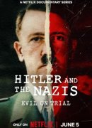 Hitler y los nazis: La maldad a juicio