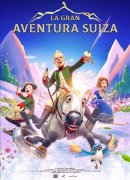 La gran aventura suiza