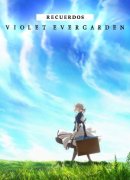 Violet Evergarden: Recuerdos