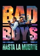 Bad Boys: Hasta la muerte