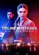 Tipline Mysteries: Dial 1 for Murder