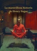 La maravillosa vida de Henry Sugar