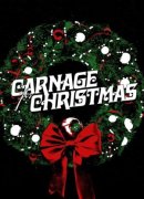 Carnage for Christmas