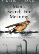 Man's Search For Meaning