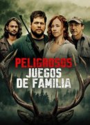 Peligrosos juegos de familia