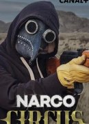 Narco Circus