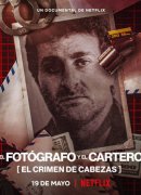 El fotógrafo y el cartero: El crimen de Cabezas