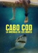 Cabo Cod: La Amenaza de los Mares