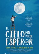 El Cielo no puede esperar