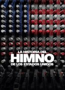 La historia del himno de los Estados Unidos