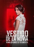 El Vestido De La Novia