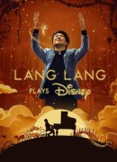 Lang Lang Plays Disney