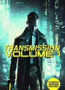 Transmission: Volume 1