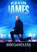 Kevin James: Irregardless