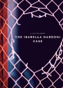 A Life Too Short: The Isabella Nardoni Case