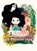 Dounia and the Princess of Aleppo