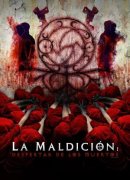 La maldición: El despertar de los muertos