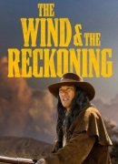 The Wind & the Reckoning