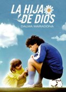 La Hija de Dios: Dalma Maradona