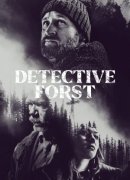 Detective Forst