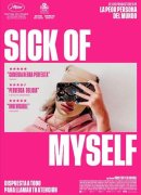 Sick Of Myself