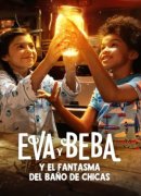 Eva y Beba: El fantasma en el baño de chicas