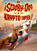 ¡Scooby Doo! ¡Y Krypto al rescate!