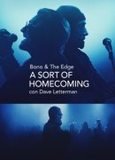 Bono & The Edge A SORT OF HOMECOMING con Dave Letterman