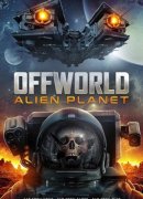 Offworld : Alien Planet