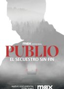 Publio. El secuestro sin fin