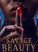 Savage Beauty