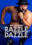 Bert Kreischer: Razzle Dazzle